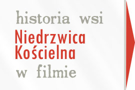 historia wsi Niedrzwica Kościelna w filmie